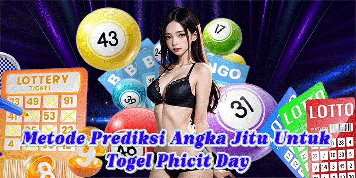 Metode Prediksi Angka Jitu Untuk Togel Phicit Day